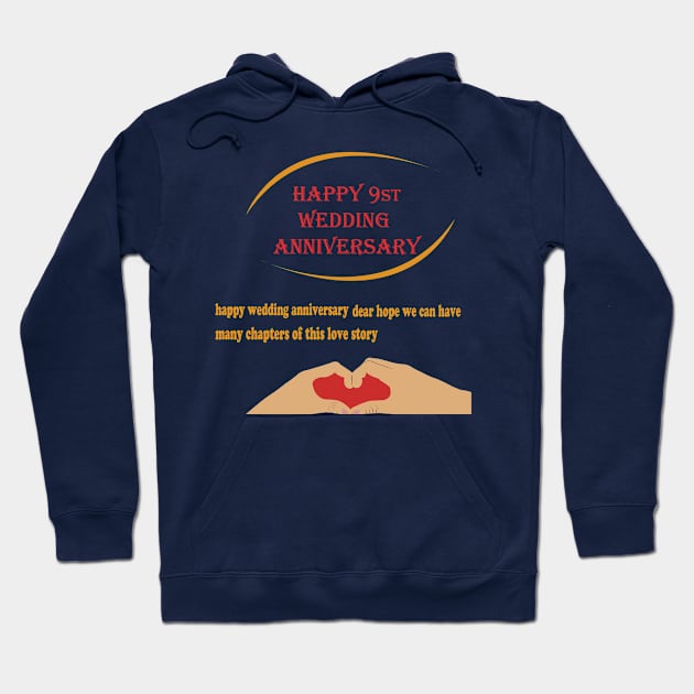 happy 9st wedding anniversary Hoodie by best seller shop